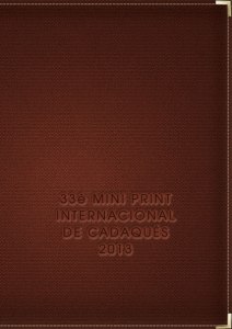 33e Mini Print International de Gadaques; Eleanor Gates-Stuart 2013
