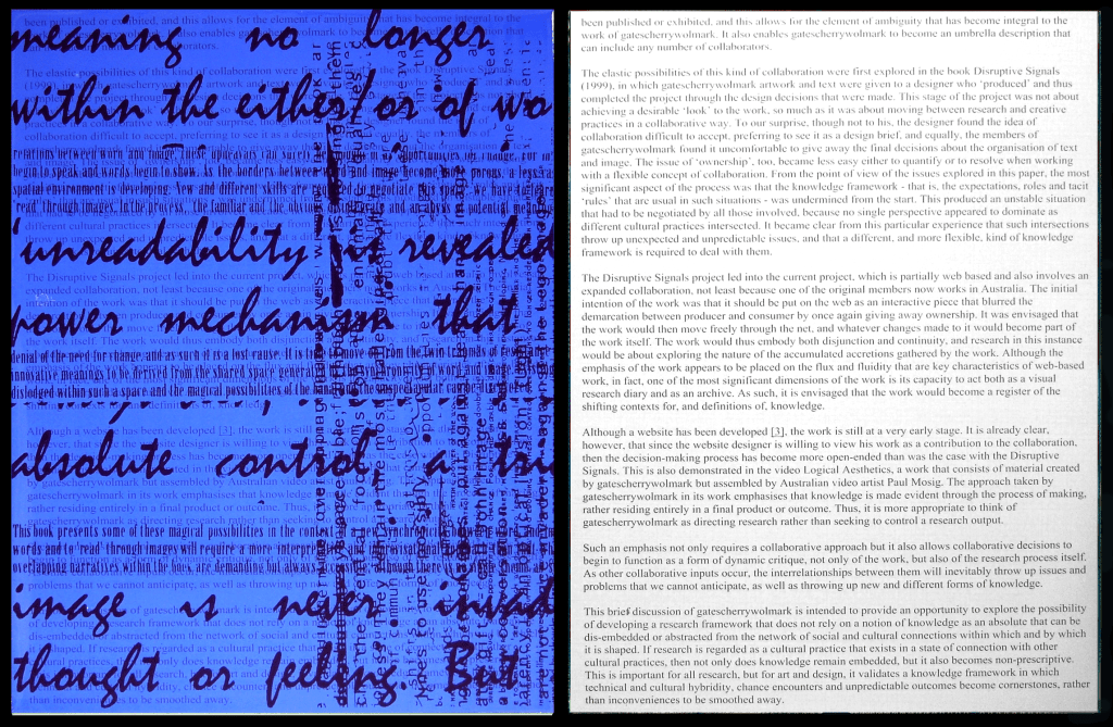 Two sided artwork, txtblue and txtconfpaper. Matisse Derrian water based ink printed on Magnani Pescia 100% cotton paper. 56 cm x 76 cm. Part of the documentary silkscreen print series, arcv.pls.txt.scrb.spc.spt.vs.eleanor.gates-stuart, were produced by Eleanor Gates-Stuart in 2004, through the Printmaker in Residency Program at Megalo Print Workshop, Canberra, Australia. ©  2004 Eleanor Gates-Stuart Note: This work documents research by gatescherrywolmark with permission of the original members of the partnership: Eleanor Gates-Stuart, Jean Cherry and Jenny Wolmark. ISBN 0 7315 3039 X